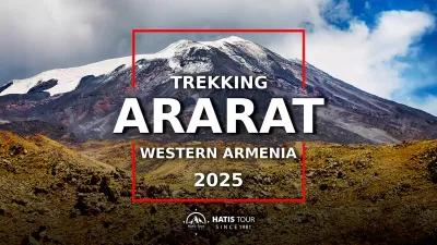 Climbing Mount Ararat 2025